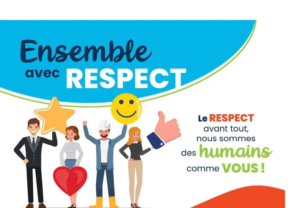 Ensemble, avec respect !
