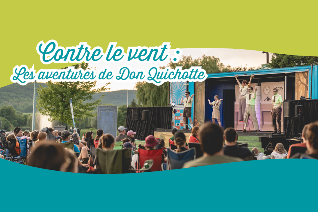 Le théâtre s&rsquo;invite au parc de Montpellier avec Contre le vent : Les aventures de Don Quichotte