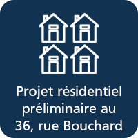 Projet résidentiel préliminaire au 36, rue Bouchard
